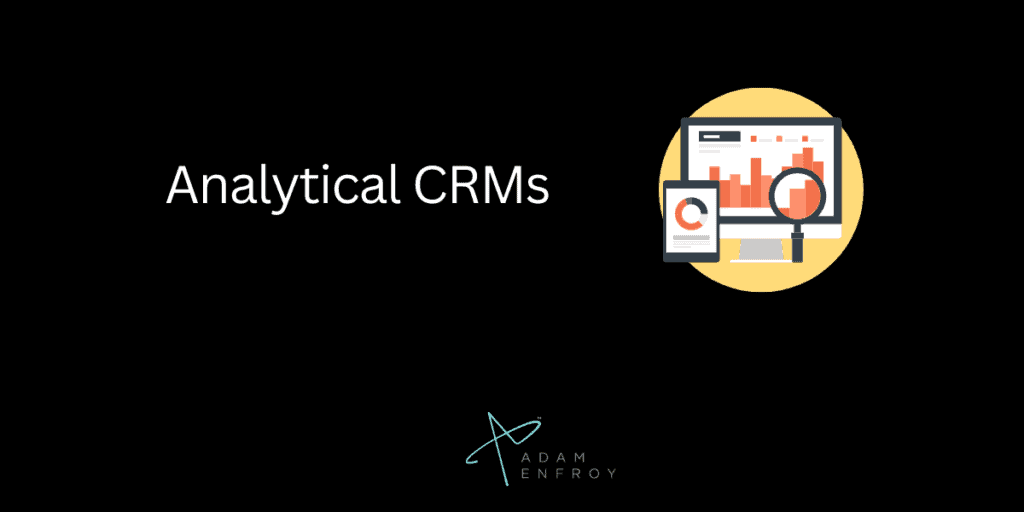 2. Analytical CRMs