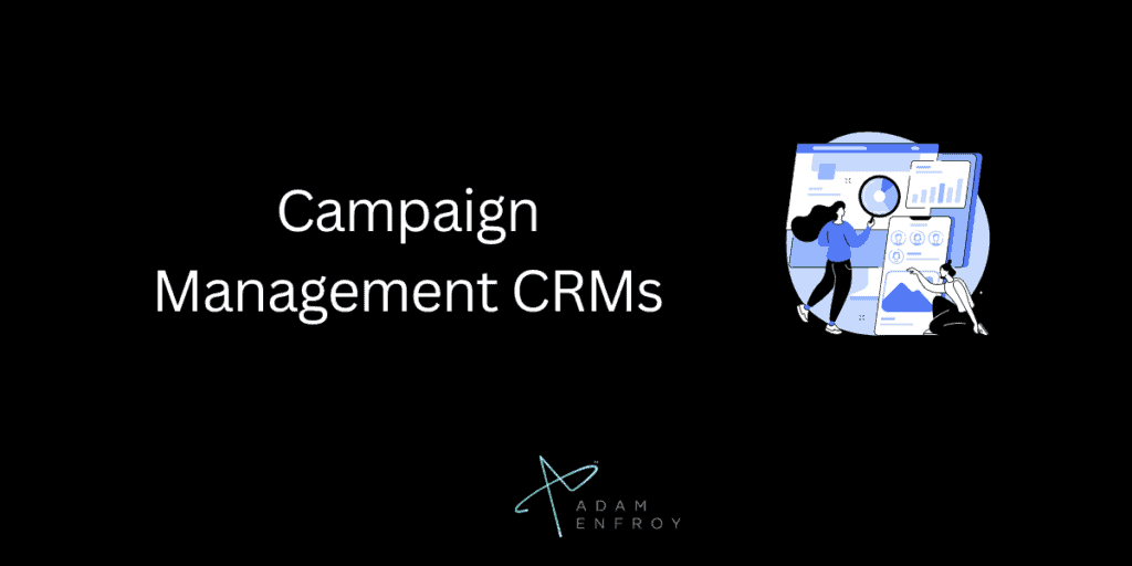 4. Campaign Management CRMs