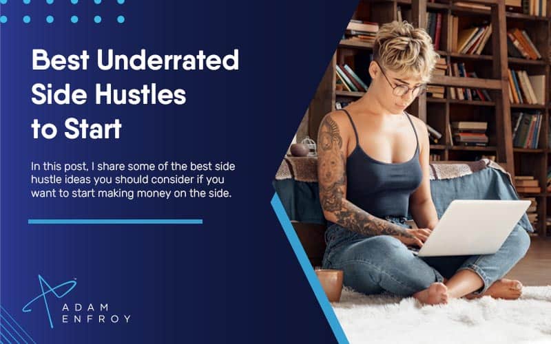 5 Best Underrated Side Hustles to Start in 2024