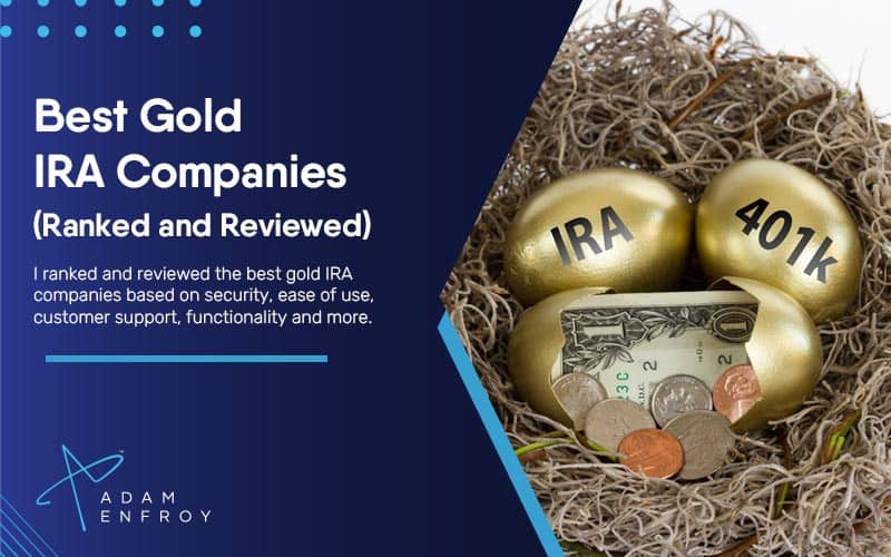 Gold Ira Company Reviews & Comparison