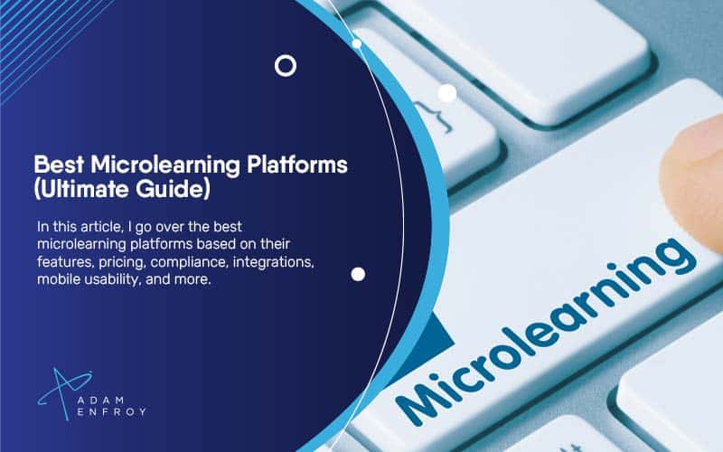 7 Best Microlearning Platforms of 2024 (Ultimate Guide)