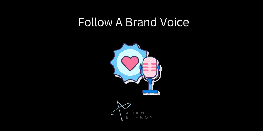 Able To Follow A Brand Voice