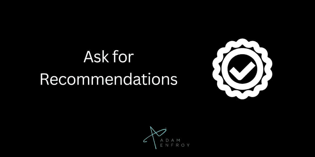 Ask for Recommendations