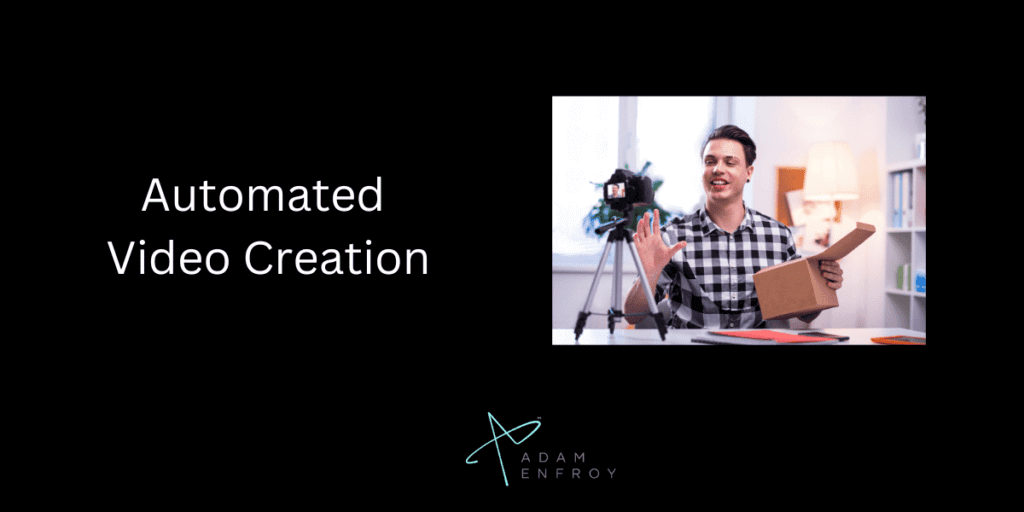 Automated Video Creation