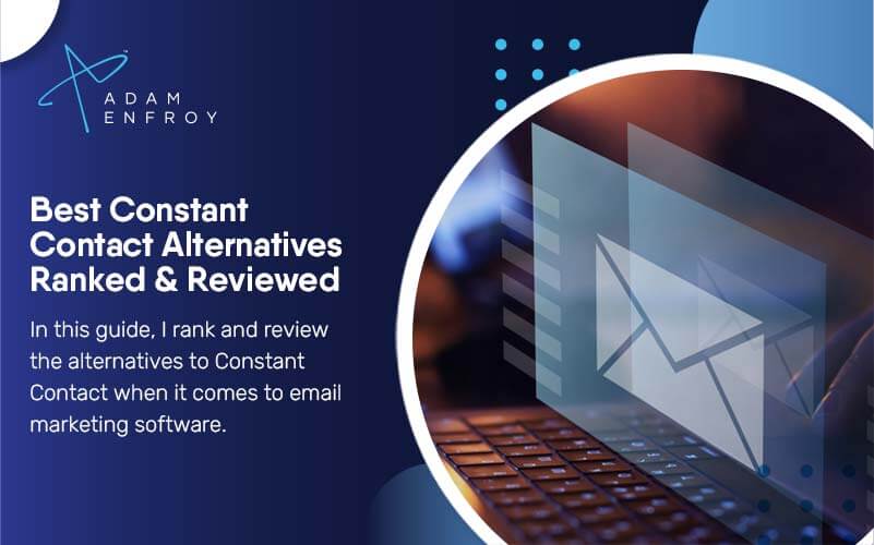 9 Best Constant Contact Alternatives of 2023 Ranked & Reviewed