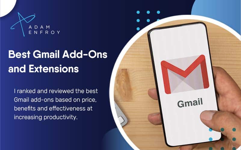 7 Best Gmail Add-Ons, Extensions, & Apps [2023]