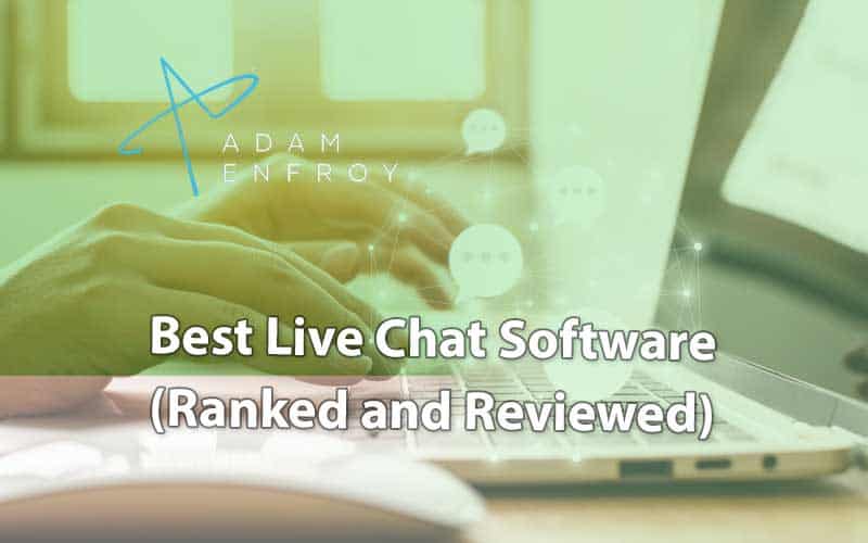 19 Best Live Chat Software of 2022 (Ranked and Reviewed)