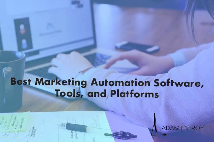 13+ Best Marketing Automation Software Tools of 2021 Ranked