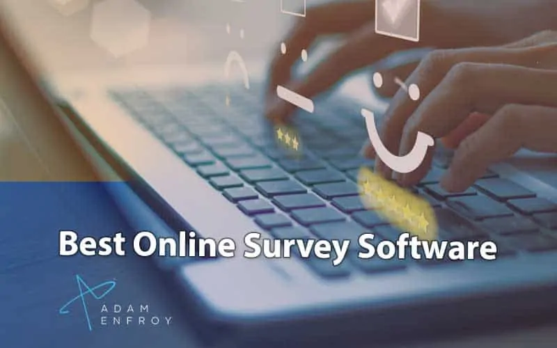10 Best Survey Software of 2021 (Free & Paid Online Tools)