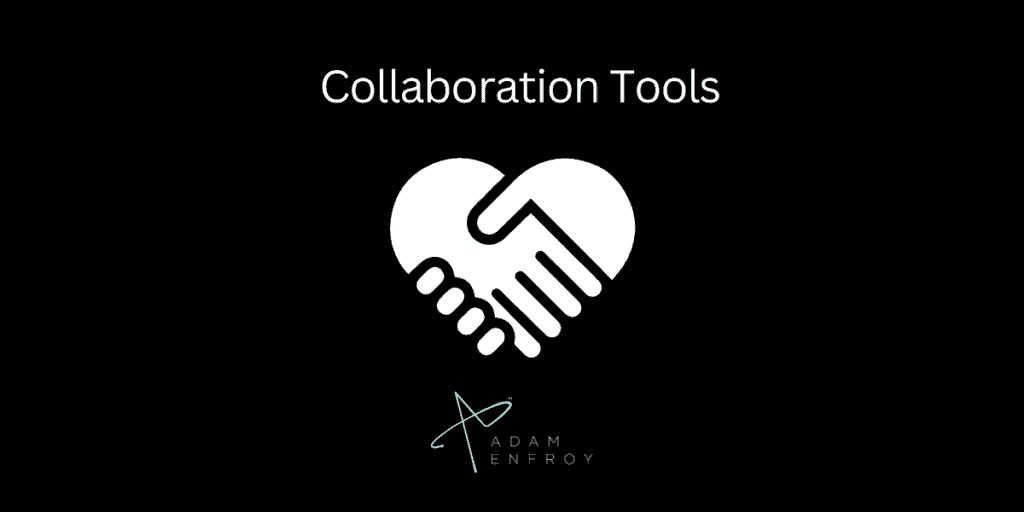 Collaboration Tools