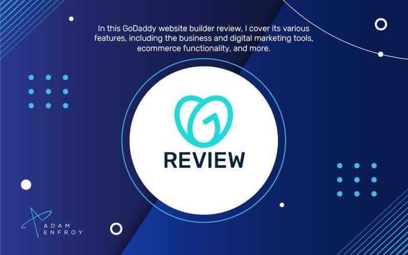 GoDaddy Website Builder Review: Good or Bad?
