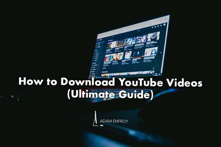 How To Download Youtube Videos For Desktop Mobile 21