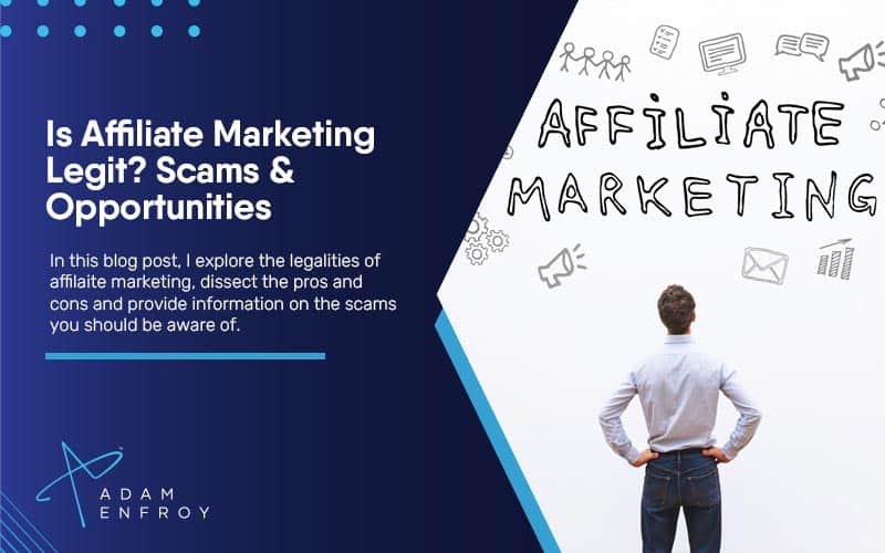 <strong>Is Affiliate Marketing Legit? Scams & Opportunities In 2023</strong>