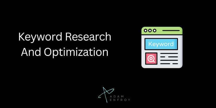 Keyword Research And Optimization