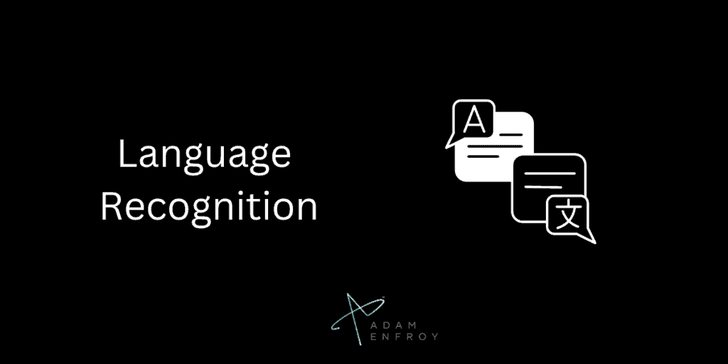 Language Recognition