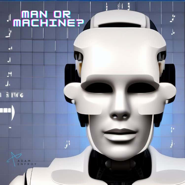 Man or machine