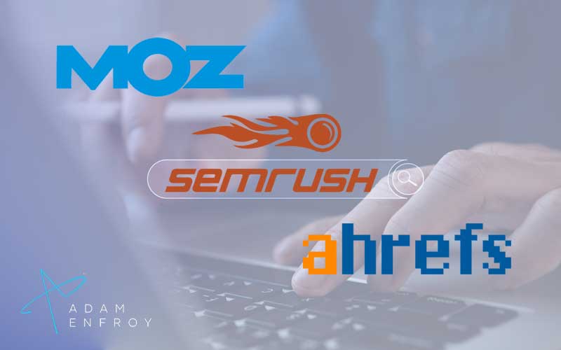 Moz vs. SEMrush vs. Ahrefs: Which SEO Tool is Best?