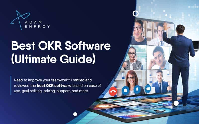 7 Best OKR Software of 2022 Reviewed (Ultimate Guide)