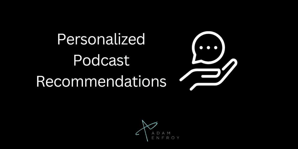 Offer Personalized Podcast Recommendations