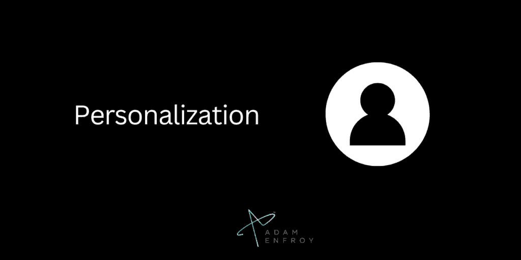 Personalization