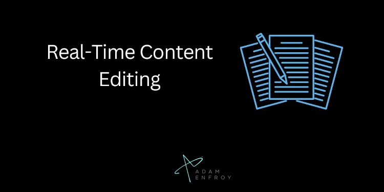 Real-Time Content Editing