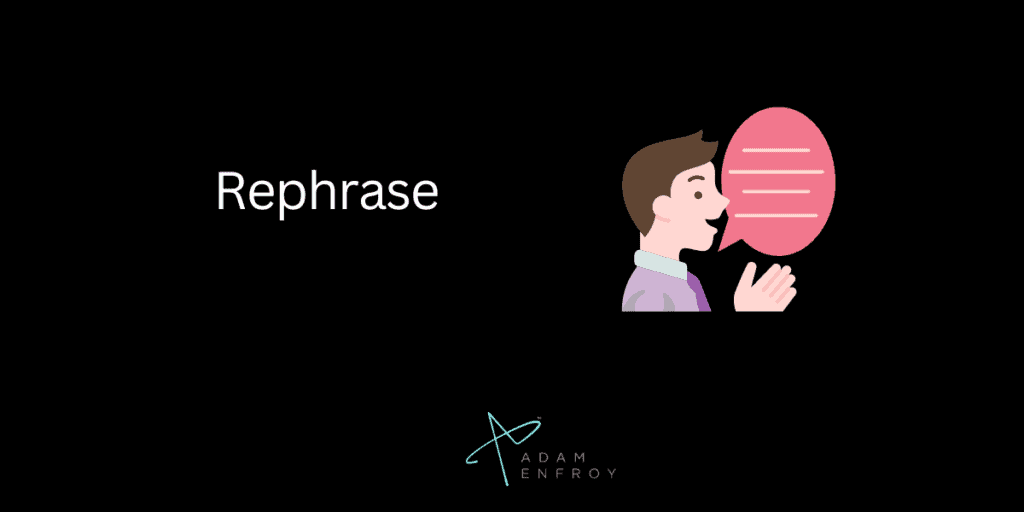 Rephrase