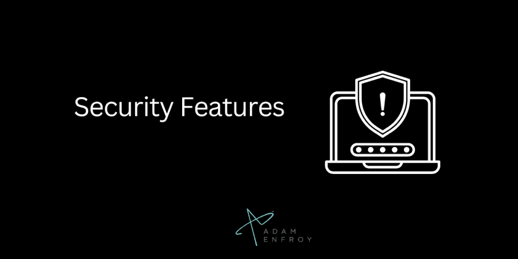 Security Features To Protect Your Data
