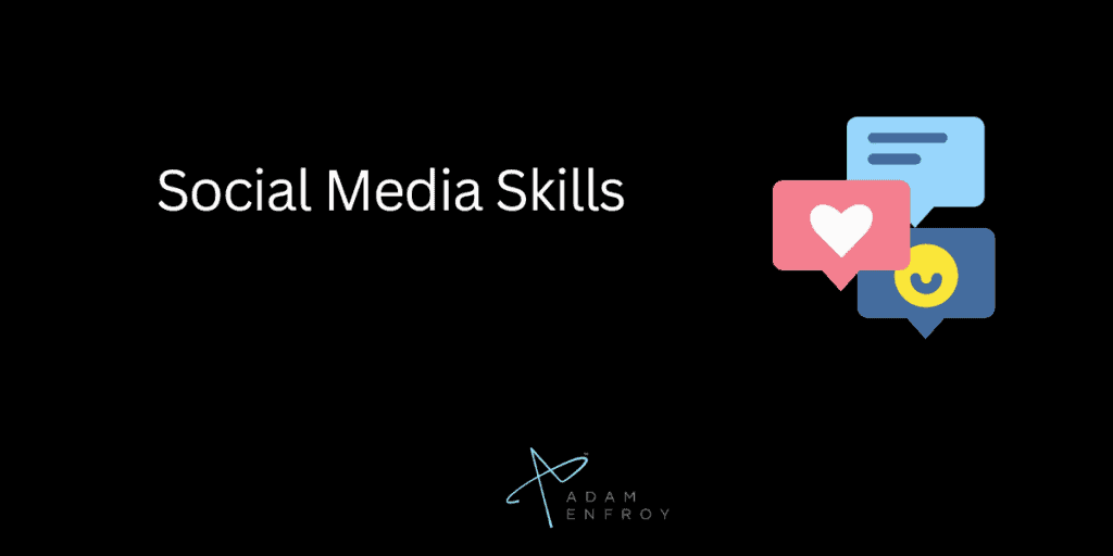 Social Media Skills