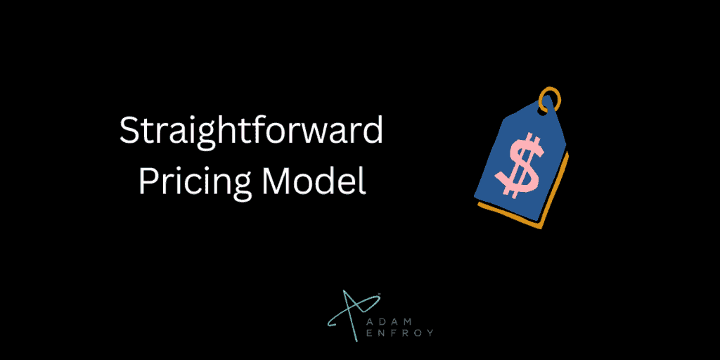 Straightforward Pricing Model