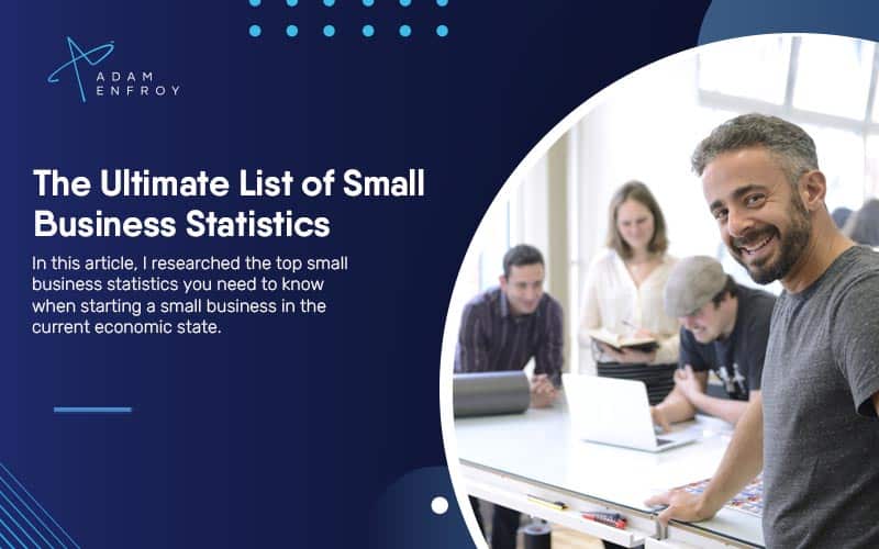 The Ultimate List of Small Business Statistics for 2022