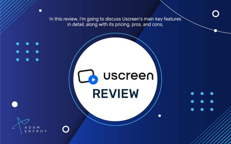 Uscreen Review: VOD Features, Pros & Cons, and Pricing (2023)