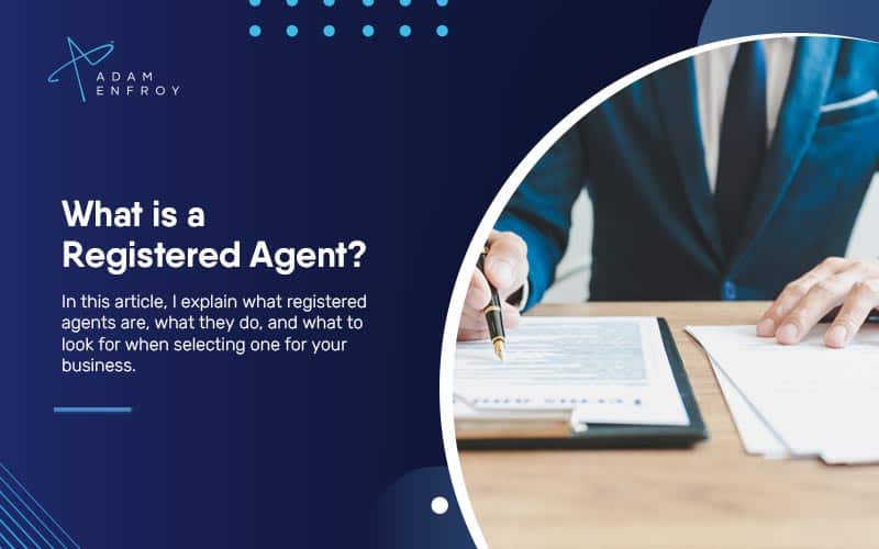 What is a Registered Agent?