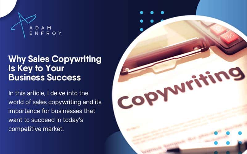 Using Sales Copywriting For Business Success In 2024