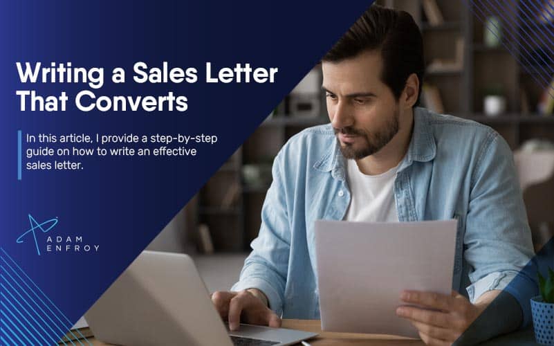 Writing a Sales Letter That Converts: A Step-by-Step Guide
