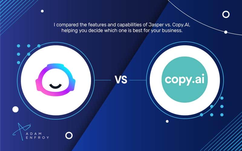 Jasper vs. Copy AI: Which One is Best for You?