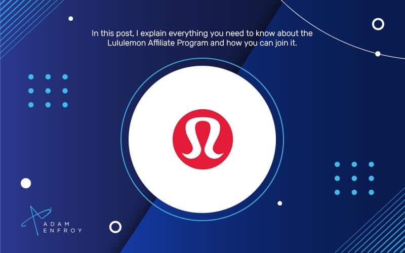 Lululemon Affiliate Program: Is It Worth Promoting?
