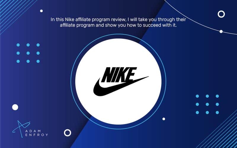 Should You Join The Nike Affiliate Program In 2024?