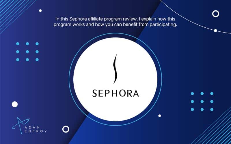 Joining The Sephora Affiliate Program (2024)