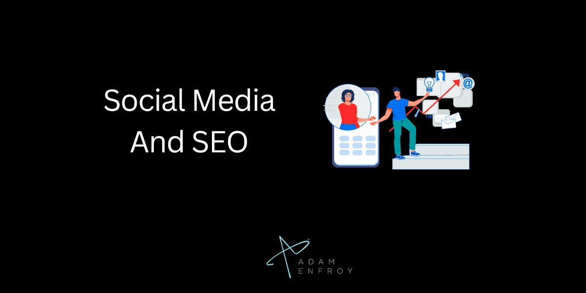 Social Media And SEO