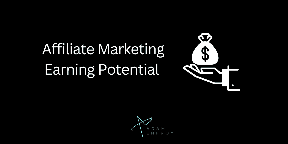 The Earning Potential Of Affiliate Marketing