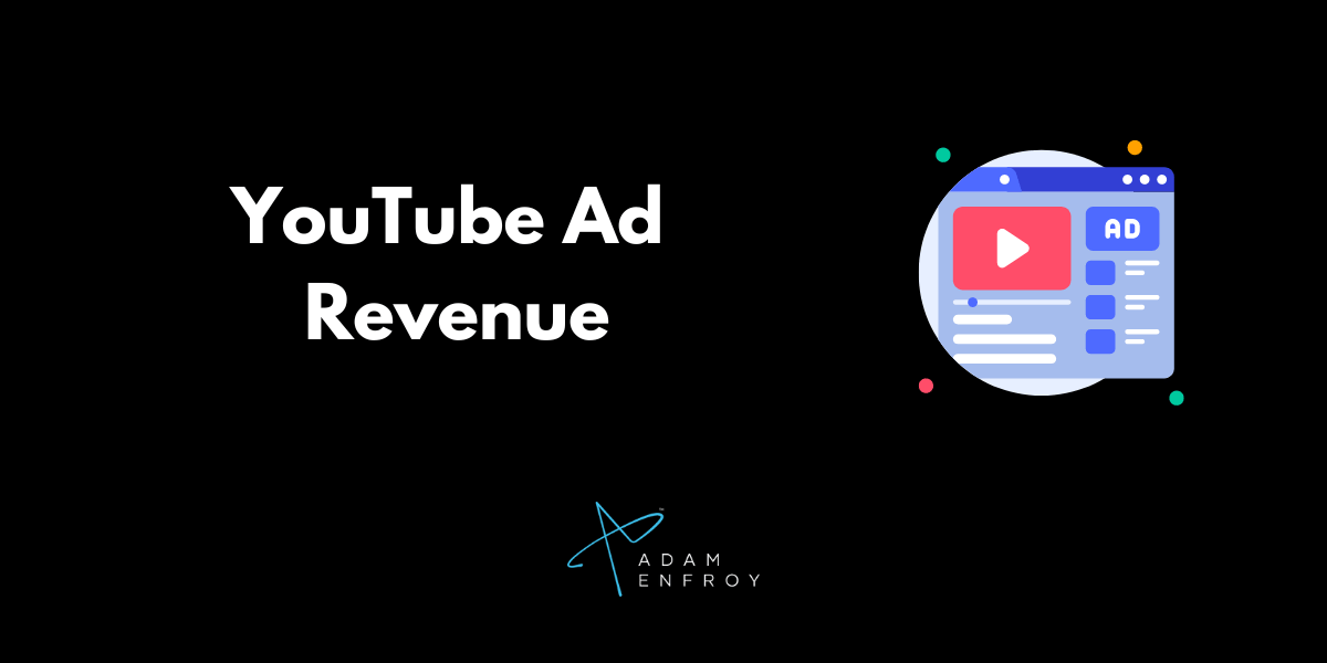 YouTube Ad Revenue